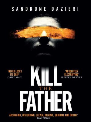 cover image of Kill the Father: the Italian publishing sensation